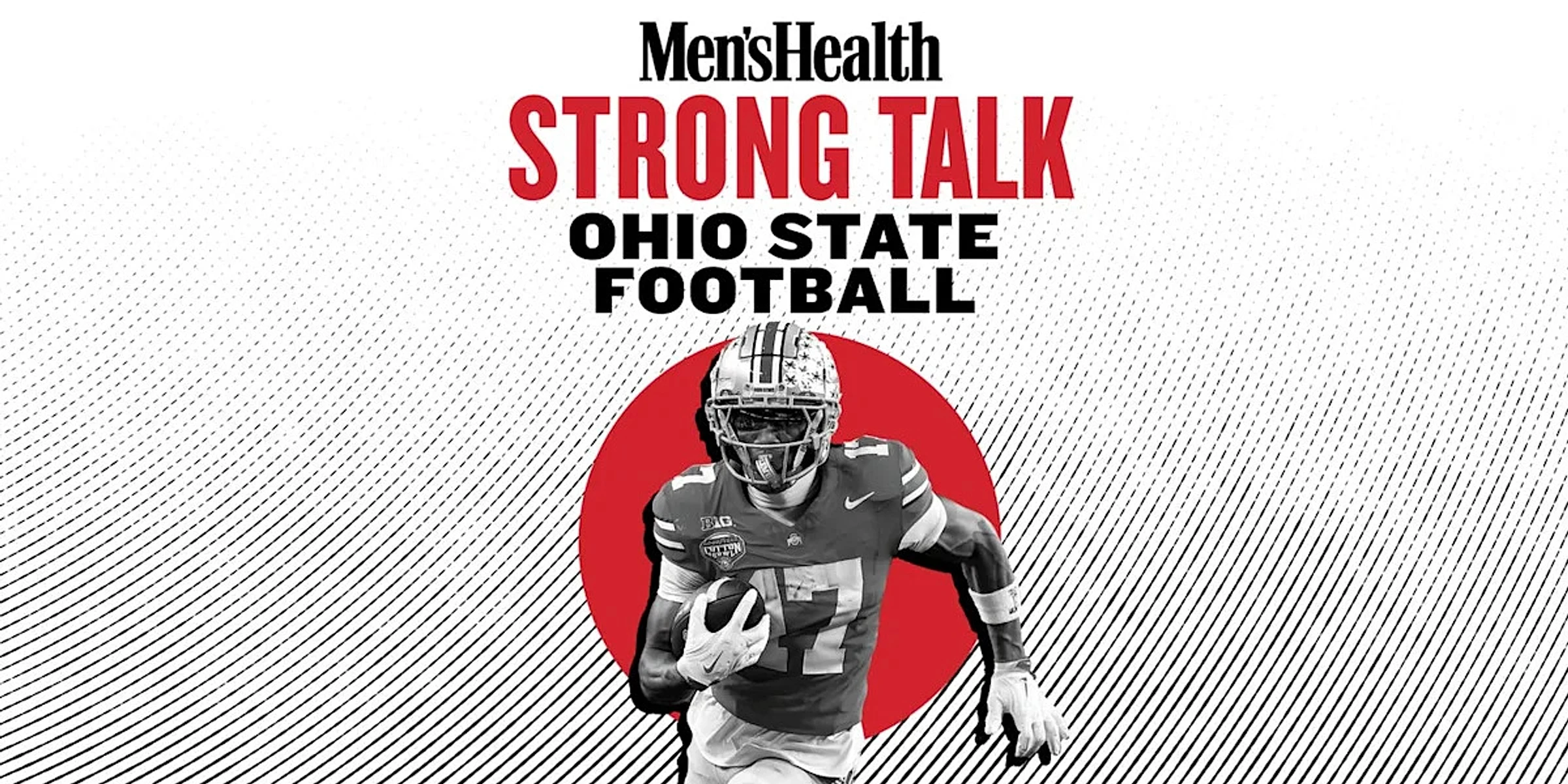 Ohio State Excels at Producing NFL Talent. Here’s the Key to Its Legendary Training Program.