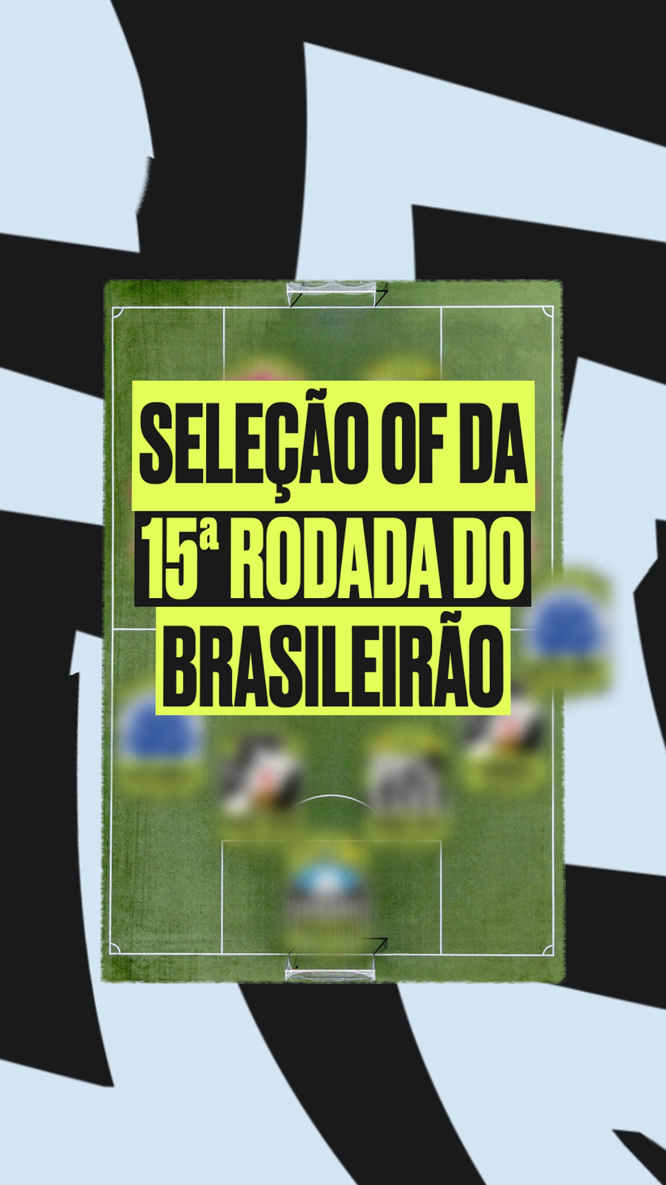 🏅 Seven teams make the OF XI for Brasileirão round 15
