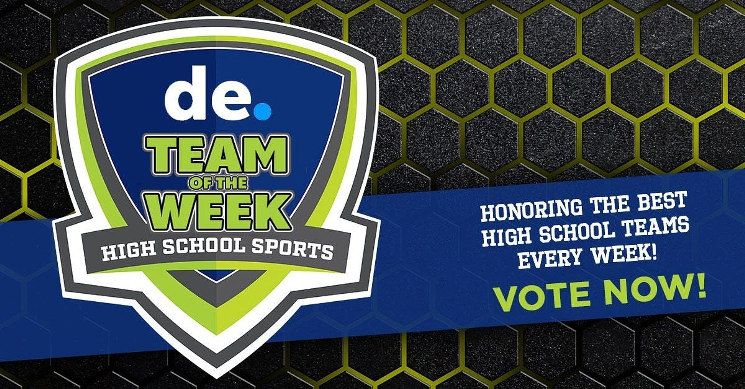 Vote for Week 7 Delaware High School Team of the Week
