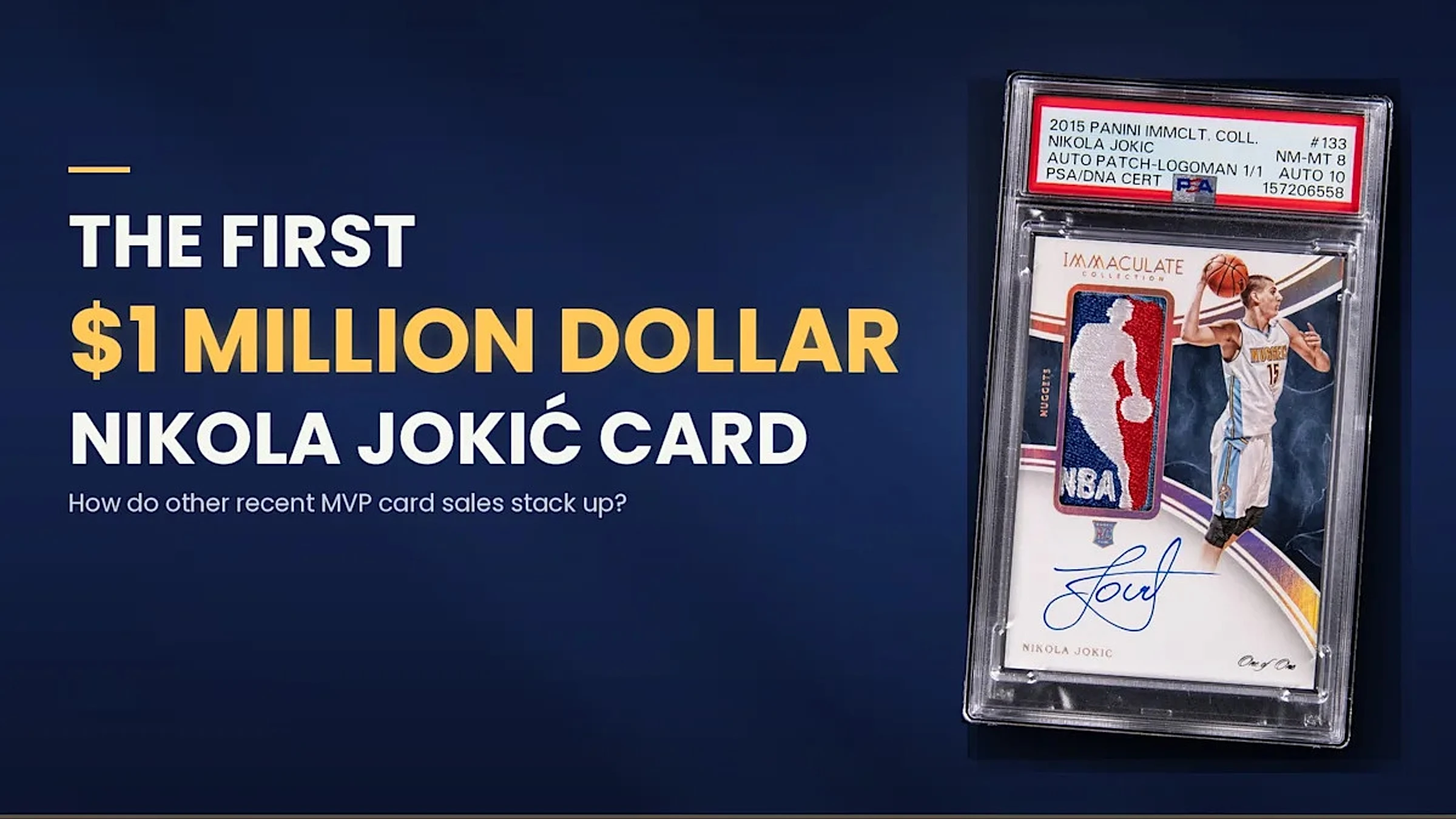Jokic Joins the Million Dollar Card Club. Where Do Other Recent NBA MVPs Stack Up?