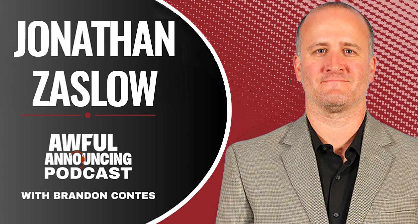 Jonathan Zaslow on 790 The Ticket, Dan Le Batard, Stugotz, Joy Taylor, and more